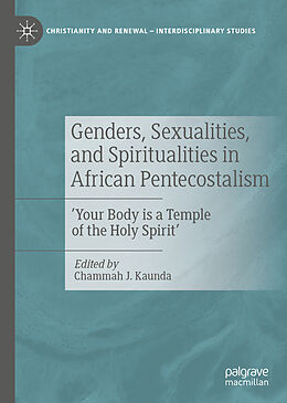 Livre Relié Genders, Sexualities, and Spiritualities in African Pentecostalism de 