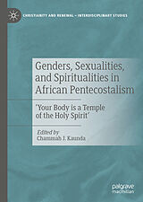 E-Book (pdf) Genders, Sexualities, and Spiritualities in African Pentecostalism von 