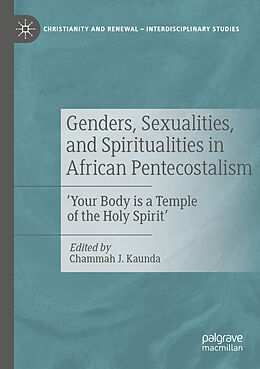 Couverture cartonnée Genders, Sexualities, and Spiritualities in African Pentecostalism de 