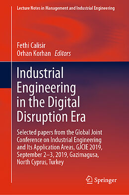 E-Book (pdf) Industrial Engineering in the Digital Disruption Era von 