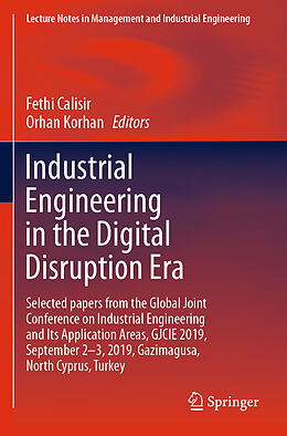 Kartonierter Einband Industrial Engineering in the Digital Disruption Era von 