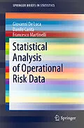 E-Book (pdf) Statistical Analysis of Operational Risk Data von Giovanni De Luca, Danilo Carità, Francesco Martinelli