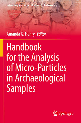 Couverture cartonnée Handbook for the Analysis of Micro-Particles in Archaeological Samples de 