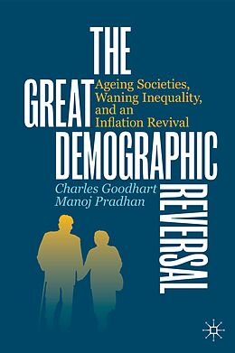 Livre Relié The Great Demographic Reversal de Charles Goodhart, Manoj Pradhan