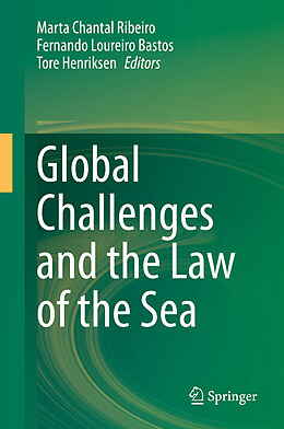 Livre Relié Global Challenges and the Law of the Sea de 