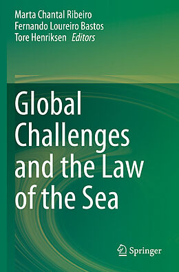 Couverture cartonnée Global Challenges and the Law of the Sea de 