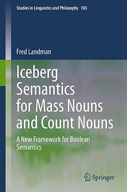 eBook (pdf) Iceberg Semantics for Mass Nouns and Count Nouns de Fred Landman