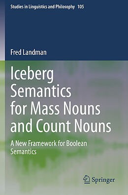 Couverture cartonnée Iceberg Semantics for Mass Nouns and Count Nouns de Fred Landman