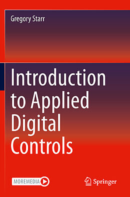 Couverture cartonnée Introduction to Applied Digital Controls de Gregory Starr
