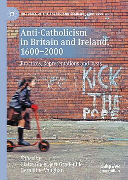 eBook (pdf) Anti-Catholicism in Britain and Ireland, 1600-2000 de 