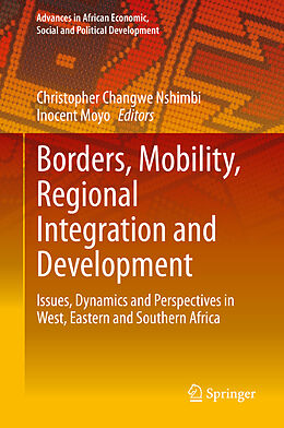 eBook (pdf) Borders, Mobility, Regional Integration and Development de 