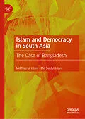E-Book (pdf) Islam and Democracy in South Asia von Md Nazrul Islam, Md Saidul Islam