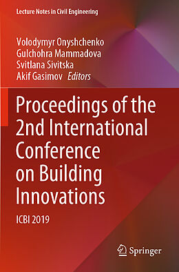 Kartonierter Einband Proceedings of the 2nd International Conference on Building Innovations von 