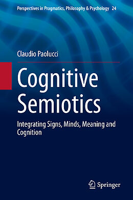 Livre Relié Cognitive Semiotics de Claudio Paolucci