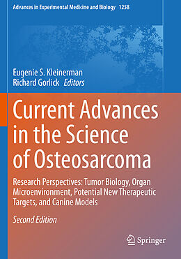 Kartonierter Einband Current Advances in the Science of Osteosarcoma von 