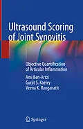 E-Book (pdf) Ultrasound Scoring of Joint Synovitis von Ami Ben-Artzi, Gurjit S. Kaeley, Veena K. Ranganath