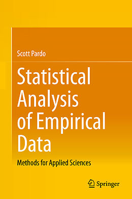 Livre Relié Statistical Analysis of Empirical Data de Scott Pardo