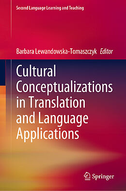 Fester Einband Cultural Conceptualizations in Translation and Language Applications von 