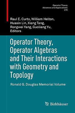 eBook (pdf) Operator Theory, Operator Algebras and Their Interactions with Geometry and Topology de 