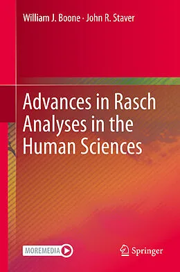 E-Book (pdf) Advances in Rasch Analyses in the Human Sciences von William J. Boone, John R. Staver