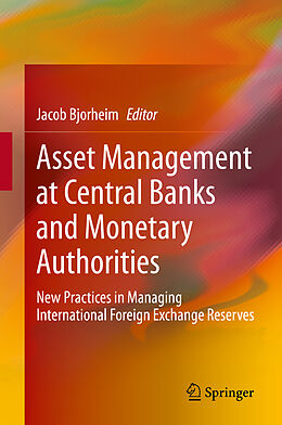 Livre Relié Asset Management at Central Banks and Monetary Authorities de 