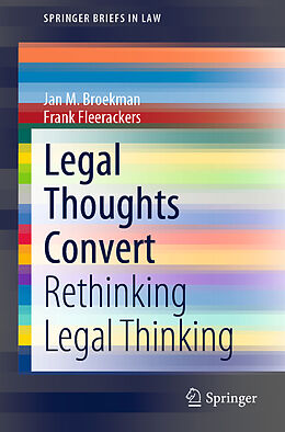 Kartonierter Einband Legal Thoughts Convert von Frank Fleerackers, Jan M. Broekman