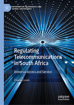 Fester Einband Regulating Telecommunications in South Africa von Charley Lewis