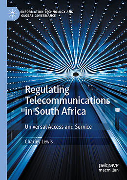 Kartonierter Einband Regulating Telecommunications in South Africa von Charley Lewis
