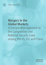 eBook (pdf) Mergers in the Global Markets de Felix I. Lessambo