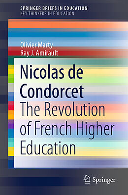 Kartonierter Einband Nicolas de Condorcet von Ray J. Amirault, Olivier Marty