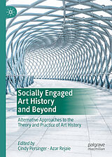 E-Book (pdf) Socially Engaged Art History and Beyond von 