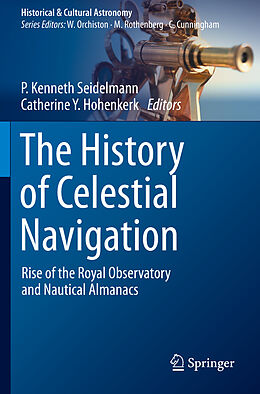 Couverture cartonnée The History of Celestial Navigation de 