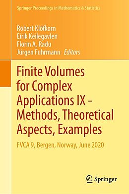 E-Book (pdf) Finite Volumes for Complex Applications IX - Methods, Theoretical Aspects, Examples von 
