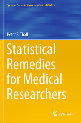 Couverture cartonnée Statistical Remedies for Medical Researchers de Peter F. Thall