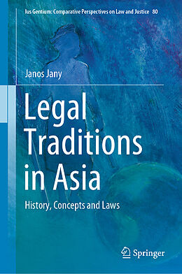 Livre Relié Legal Traditions in Asia de Janos Jany