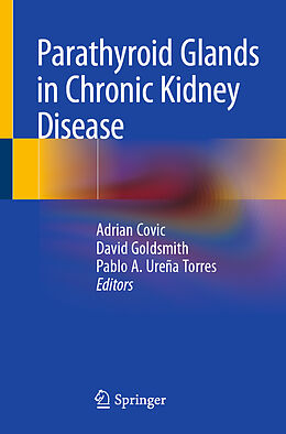 Couverture cartonnée Parathyroid Glands in Chronic Kidney Disease de 