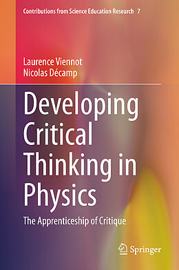 Livre Relié Developing Critical Thinking in Physics de Nicolas Décamp, Laurence Viennot