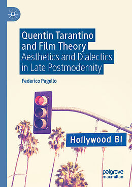 Kartonierter Einband Quentin Tarantino and Film Theory von Federico Pagello