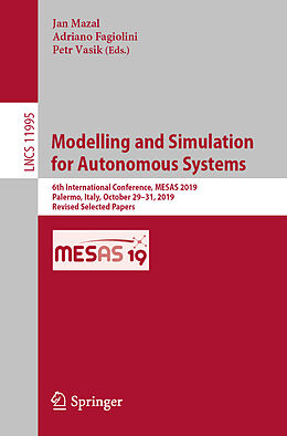 Kartonierter Einband Modelling and Simulation for Autonomous Systems von 
