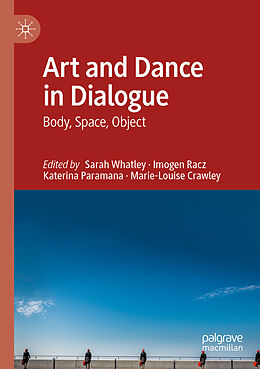 Kartonierter Einband Art and Dance in Dialogue von 