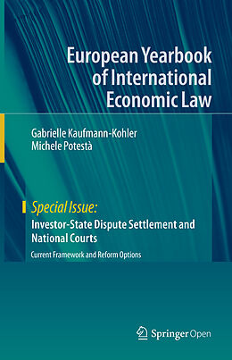 Livre Relié Investor-State Dispute Settlement and National Courts de Michele Potestà, Gabrielle Kaufmann-Kohler