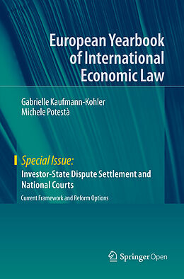 Couverture cartonnée Investor-State Dispute Settlement and National Courts de Michele Potestà, Gabrielle Kaufmann-Kohler