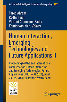 Kartonierter Einband Human Interaction, Emerging Technologies and Future Applications II von 