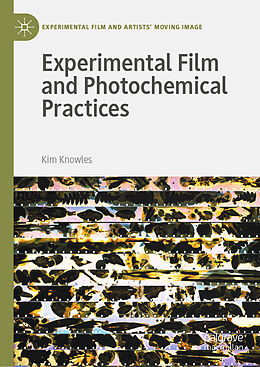 E-Book (pdf) Experimental Film and Photochemical Practices von Kim Knowles