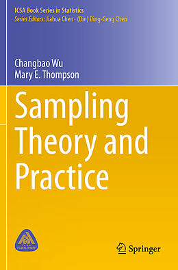 Couverture cartonnée Sampling Theory and Practice de Mary E. Thompson, Changbao Wu