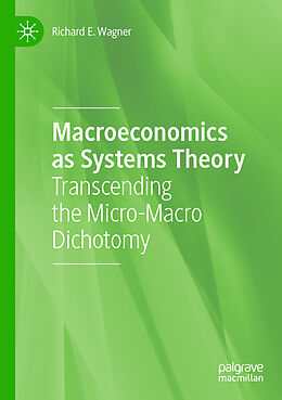 Couverture cartonnée Macroeconomics as Systems Theory de Richard E. Wagner