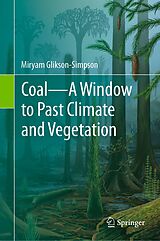 eBook (pdf) Coal-A Window to Past Climate and Vegetation de Miryam Glikson-Simpson