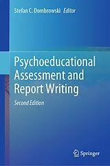 Fester Einband Psychoeducational Assessment and Report Writing von 