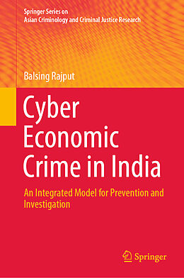 Livre Relié Cyber Economic Crime in India de Balsing Rajput