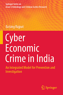 Couverture cartonnée Cyber Economic Crime in India de Balsing Rajput